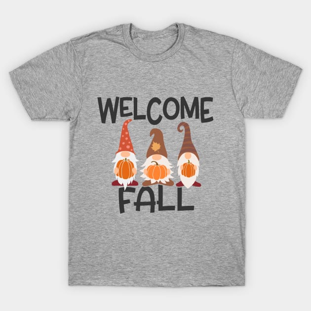 Welcome Fall T-Shirt by Happy as I travel